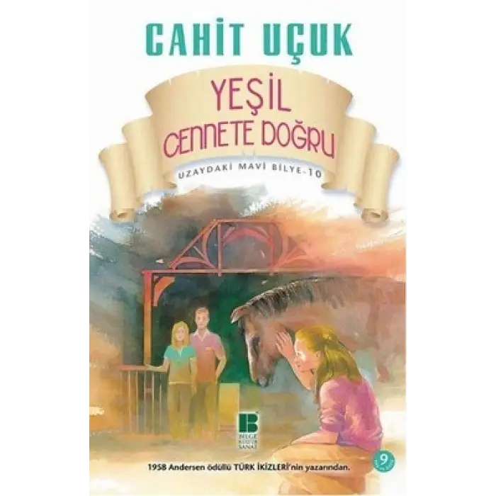 Uzaydaki Mavi Bilye 10 Yeşil Cennete Doğru