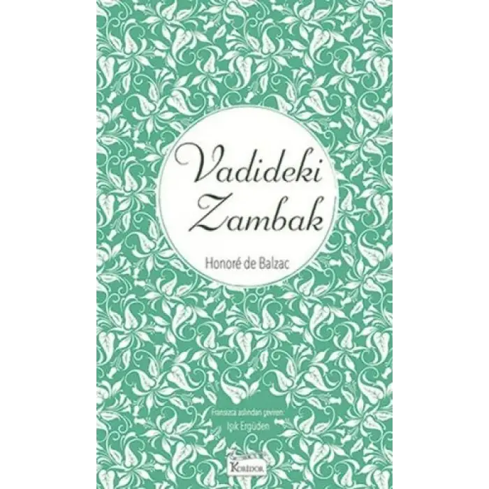 Vadideki Zambak (Bez Ciltli)