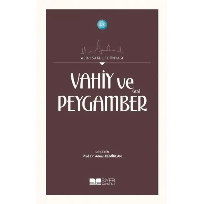 Vahiy ve Peygamber (SAS)