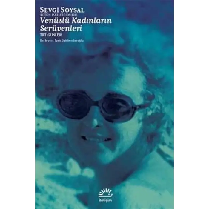 Venüslü Kadınların Serüvenleri