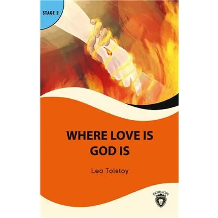 Where Love is God is Stage 2