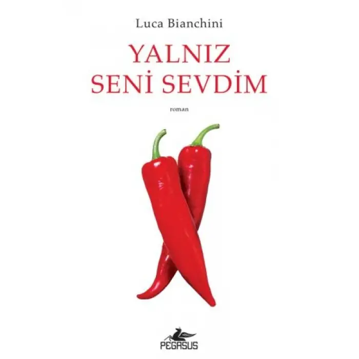Yalnız Seni Sevdim