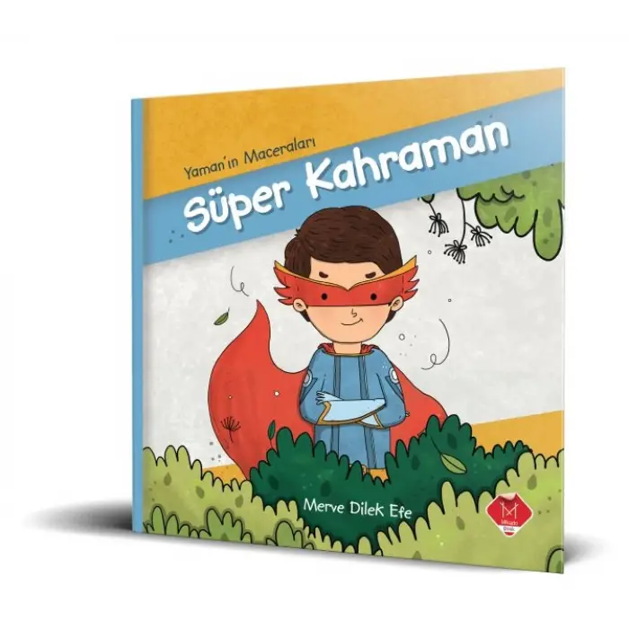 Yamanın Maceraları - Süper Kahraman