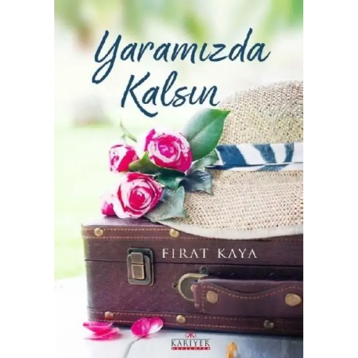 Yaramızda Kalsın