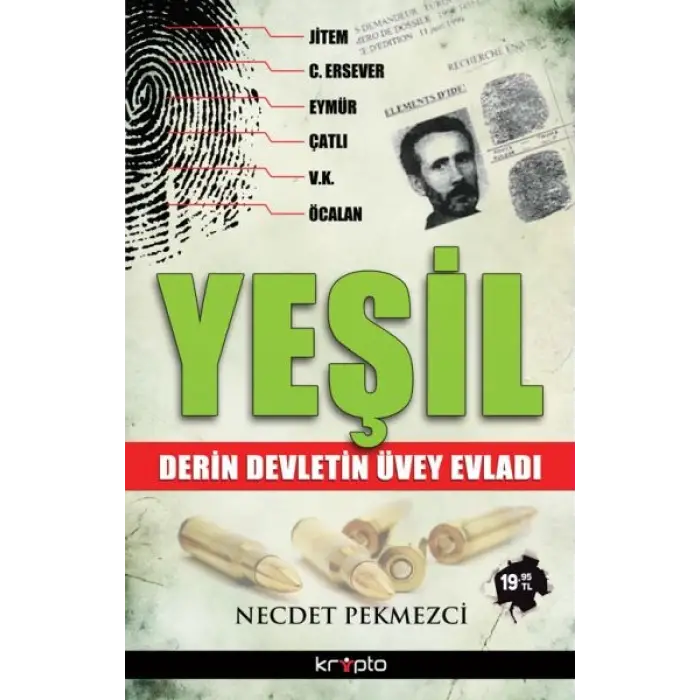 Yeşil Derin Devletin Üvey Evladı