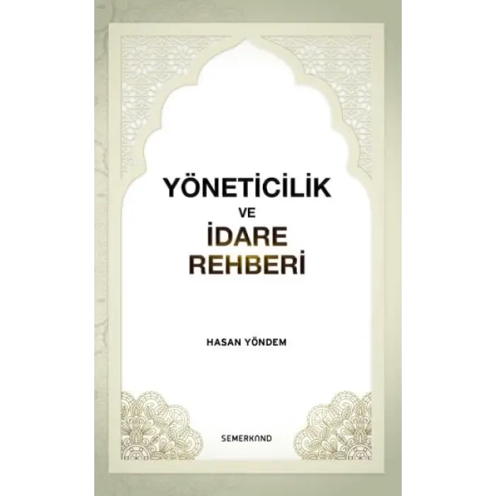 Yöneticilik ve İdare Rehberi
