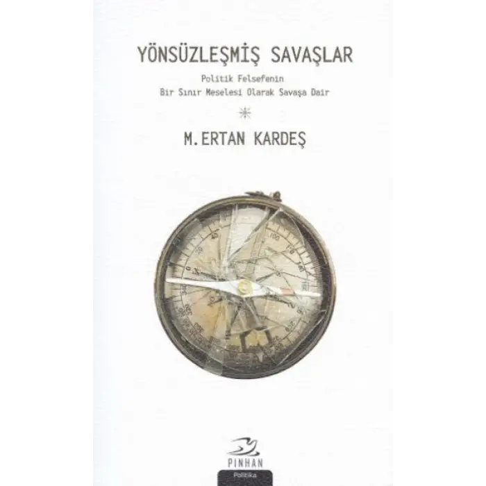 Yönsüzleşmiş Savaşlar