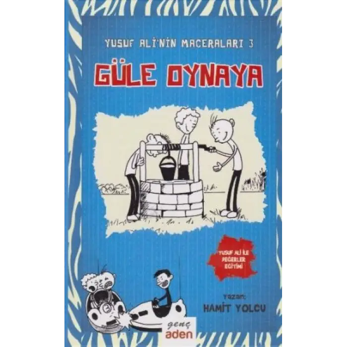 Yusuf Alinin Maceraları 3 - Güle Oynaya