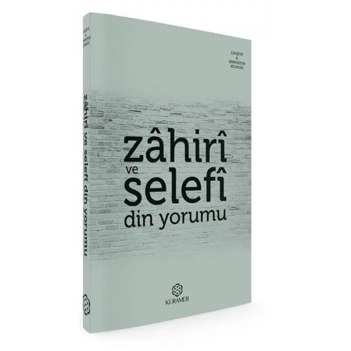 Zahiri ve Selefi Din Yorumu