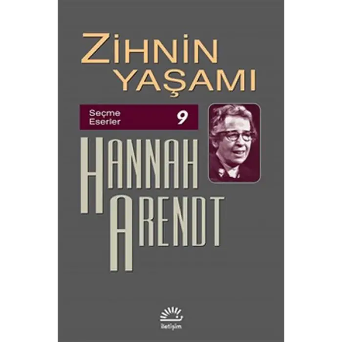 Zihnin Yaşamı - Seçme Eserler 9