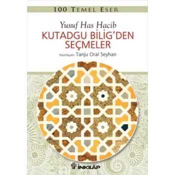 100 Temel Eser - Kutadgu Biligden Seçmeler
