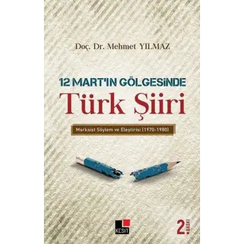 12 Mart’ın Gölgesinde Türk Şiiri