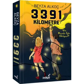 3391 Kilometre - Bir Mesafe Aşkı Hikayesi