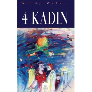 4 Kadın