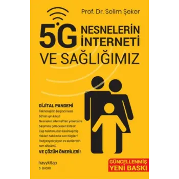 5G Nesnelerin İnterneti ve Sağlığımız