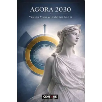 Agora 2030 Yaşayan Miras Ve Katılımcı Kültür