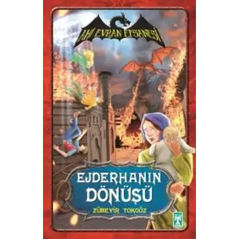 Ahi Evran Efsanesi / Ejderhanın Dönüşü