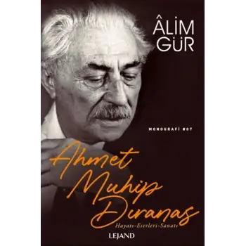 Ahmet Muhip Dıranas Hayatı - Eserleri - Sanatı
