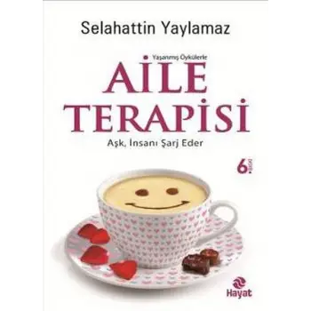 Aile Terapisi Aşk, İnsanı Şarj Eder
