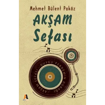 Akşam Sefası - Duygu Perdemin Durağı