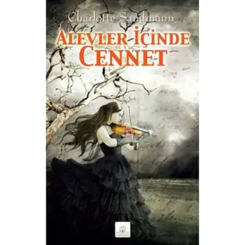 Alevler İçinde Cennet