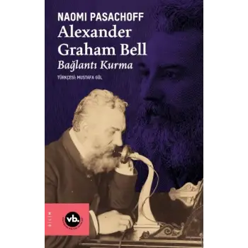 Alexander Graham Bell Bağlantı Kurma