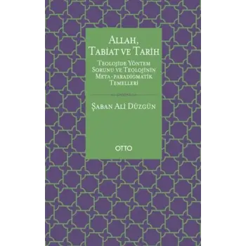 Allah, Tabiat ve Tarih