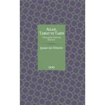 Allah Tabiat ve Tarih (Ciltli)