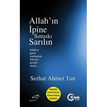 Allahın İpine Sımsıkı Sarılın