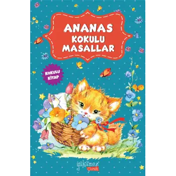 Ananas Kokulu Masallar