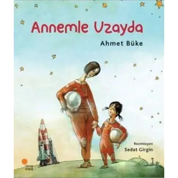 Annemle Uzayda