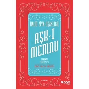 Aşk-ı Memnu - Günümüz Türkçesiyle