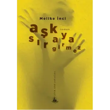 Aşk Sıraya Girmez
