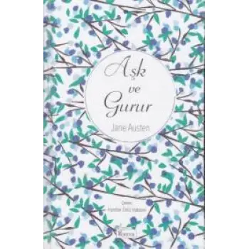 Aşk ve Gurur (Bez Ciltli)