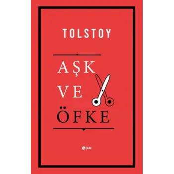 Aşk ve Öfke