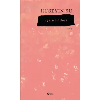 Aşkın Halleri