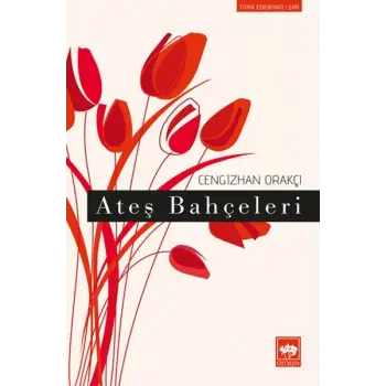 Ateş Bahçeleri