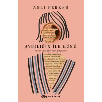 Ayrılığın İlk Günü
