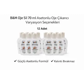 B&M Oje Sil 70 ml Asetonlu Oje Çıkarıcı Güçlü Formül 12 ADET