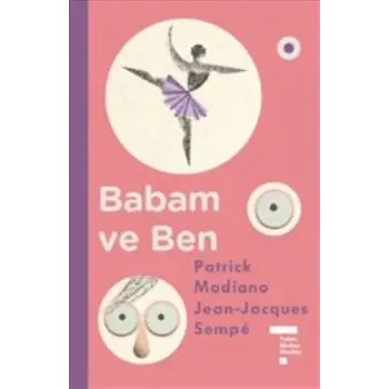 Babam ve Ben (Ciltli)