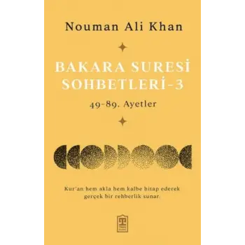Bakara Suresi Sohbetleri – 3