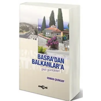 Basradan Balkanlara Gezi Günlükleri