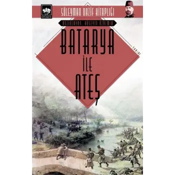 Batarya ile Ateş