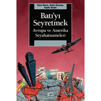 Batıyı Seyretmek