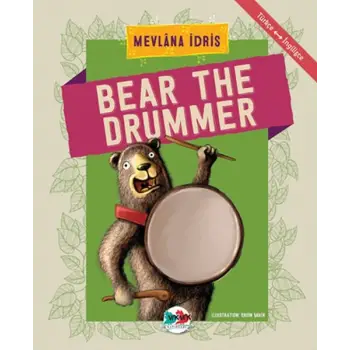 Bear The Drummer - Türkçe İngilizce