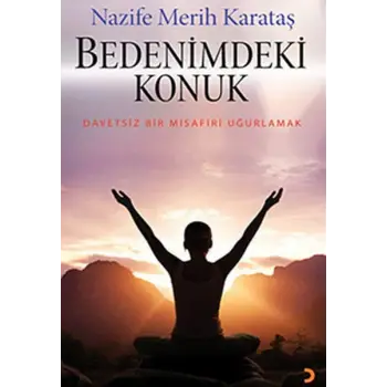 Bedenimdeki Konuk