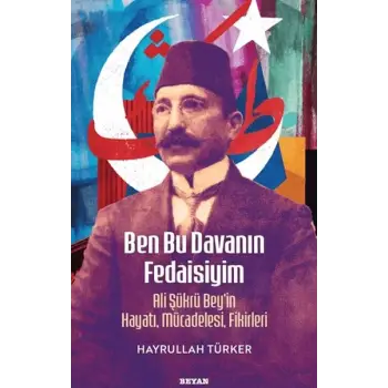 Ben Bu Davanın Fedaisiyim
