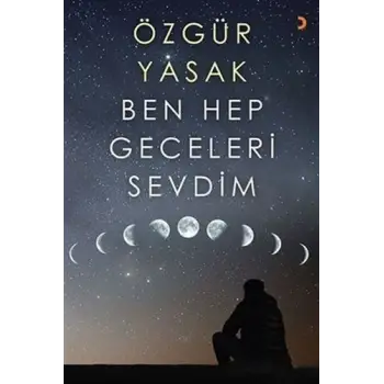 Ben Hep Geceleri Sevdim
