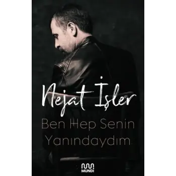 Ben Hep Senin Yanındaydım