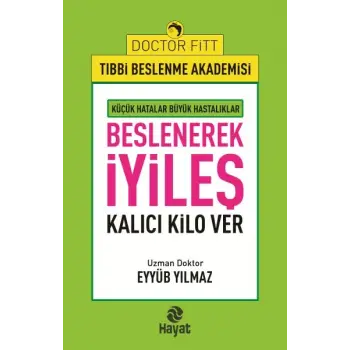 Beslenerek İyileş